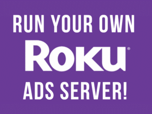 Run Your Own Roku Ads Server