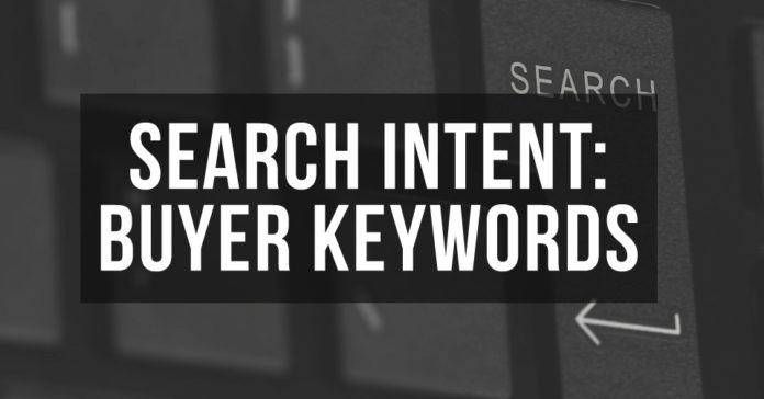 Search Intent: Buyer Keywords List