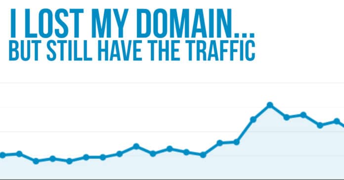 I Lost My Domain But Still Have the Traffic