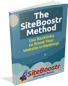 The SiteBoostr Method